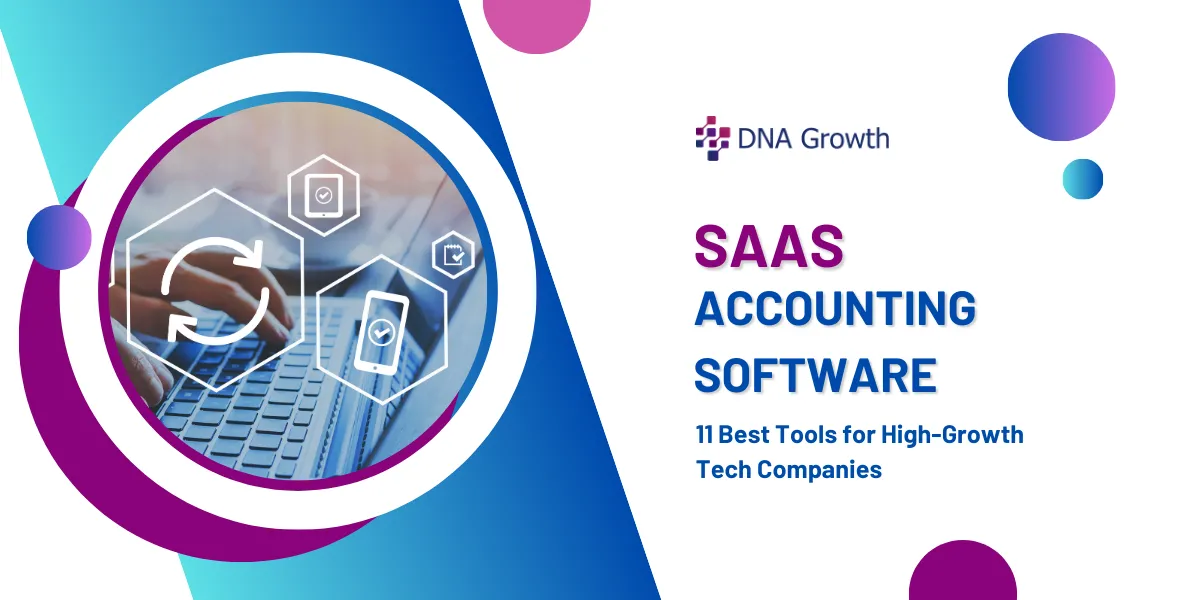Best Saas Accounting Software: Top Picks for Effortless Finance