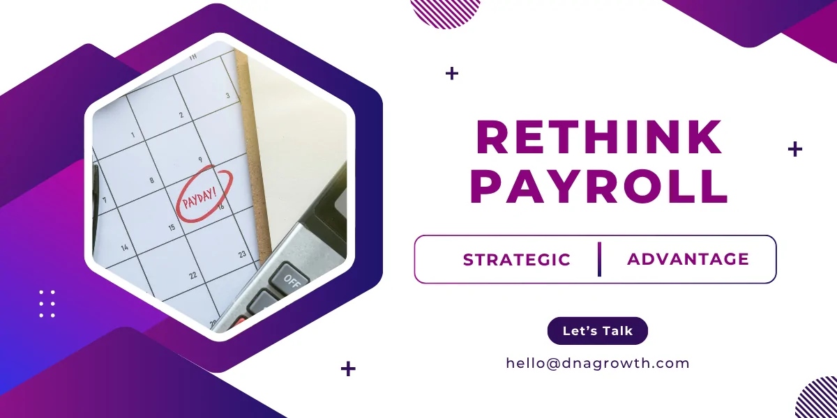 Rethinking Payroll Services for Small Business in 2025