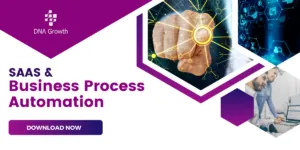 Leveraging SaaS for Business Process Automation