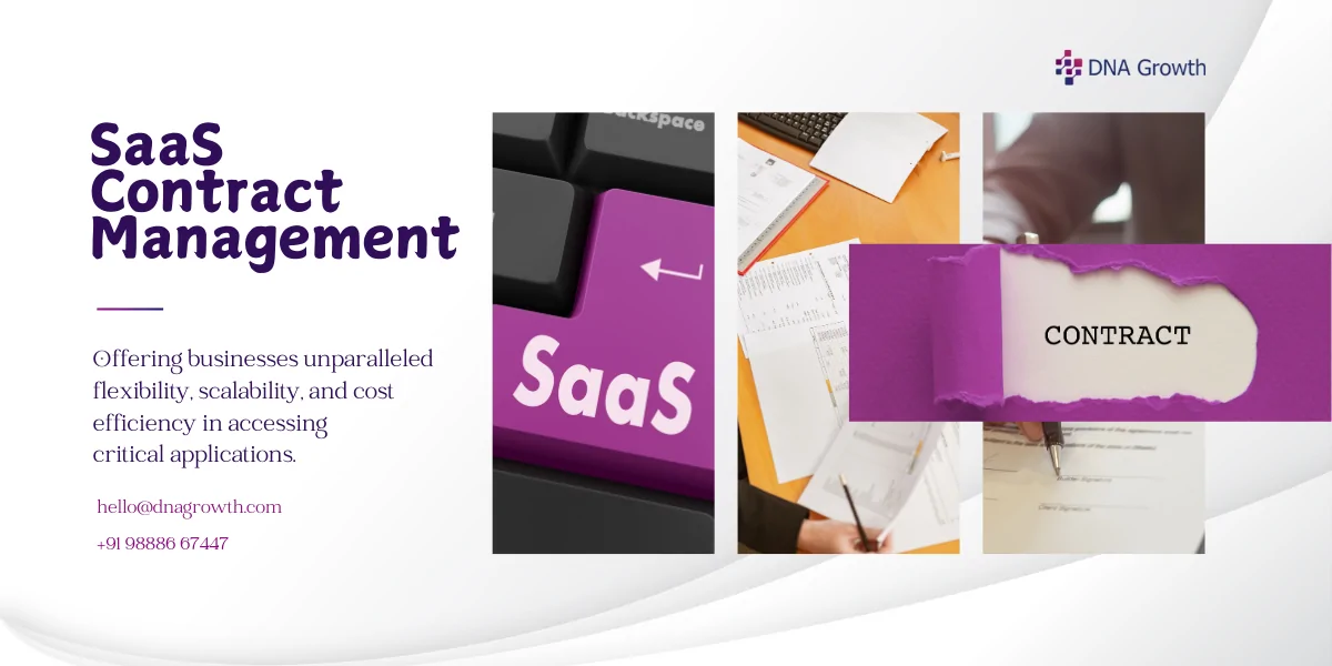 SaaS Contract Management: Best Practices and Legal Considerations