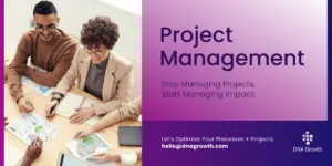 Project Management - Stop Managing Projects, Start Managing Impact