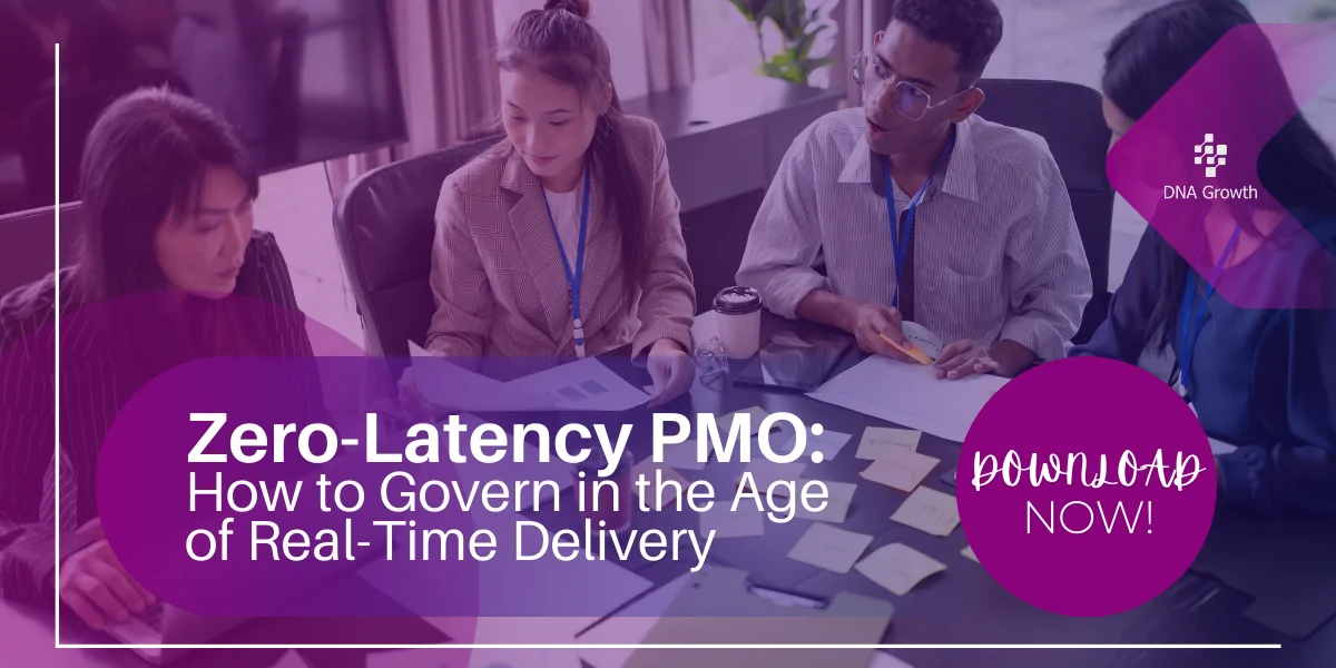 Zero-Latency PMO – How to Govern in the Age of Real-Time Delivery