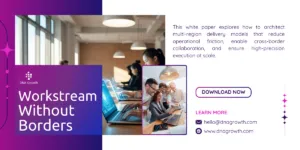 Borderless Workstreams - Redesigning Global Delivery Models