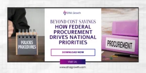 Beyond Cost Savings How Federal Procurement Drives National Priorities