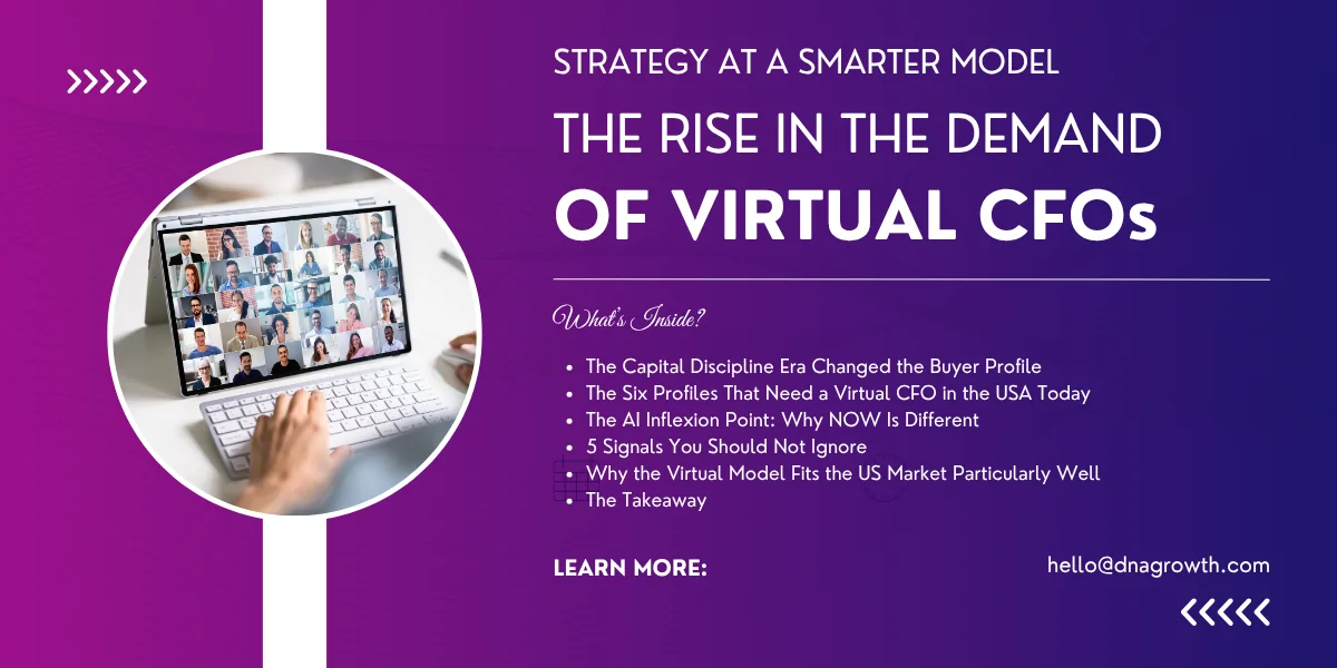 Who Needs a Virtual CFO in the USA Right Now and Why the Answer Has Changed