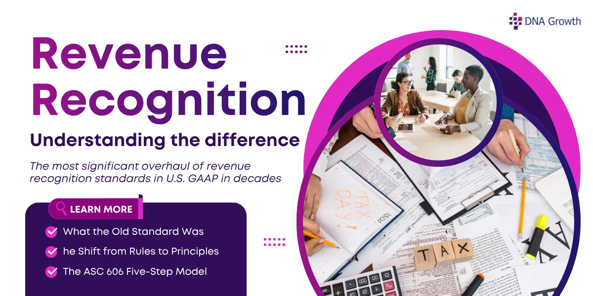 ASC 605 vs ASC 606: Shift in Revenue Recognition Standards