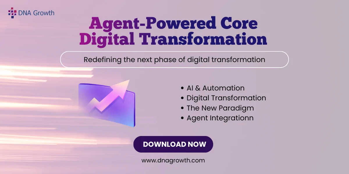 Agent-Powered Core Digital Transformation – White Paper