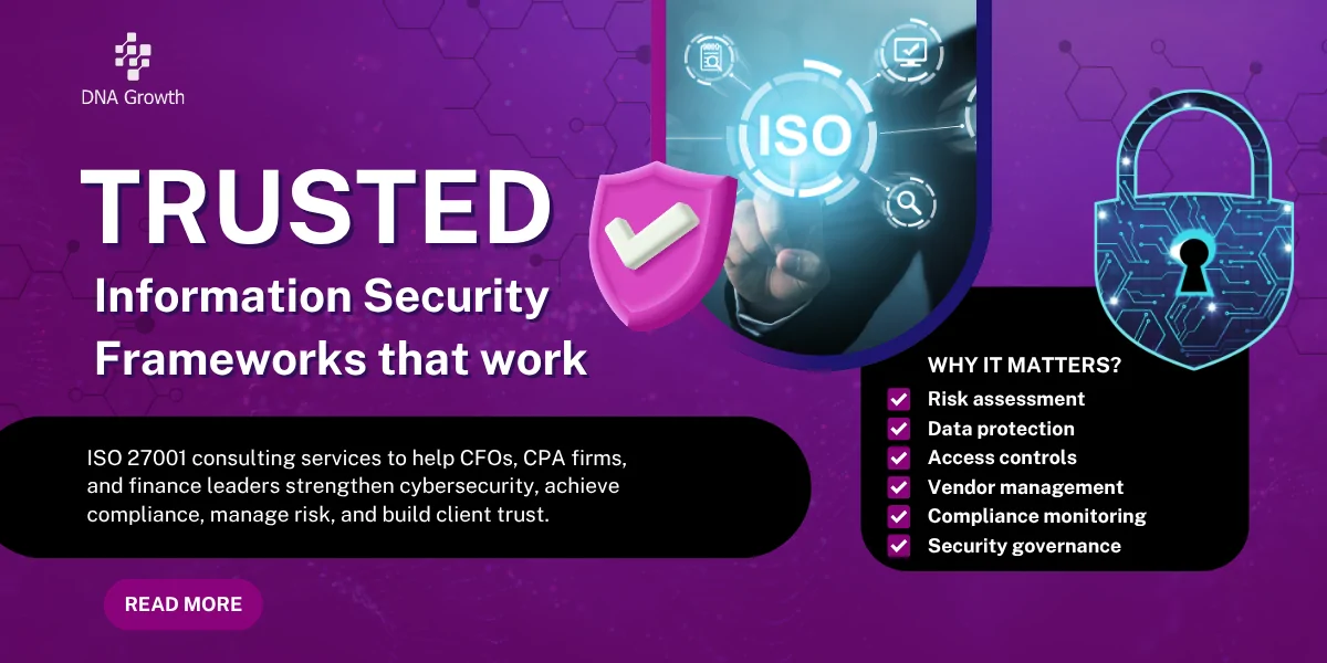 ISO 27001 Consulting Services: Information Security Compliance for Finance and CPA Firms